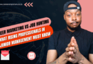 Career Marketing vs Job Hunting: What Rising Professionals in Junior Management Must Know
